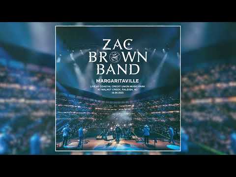 Zac Brown Band - Margaritaville (Live at Coastal Credit Union Music Park at Raleigh, NC, 10.05.2023)