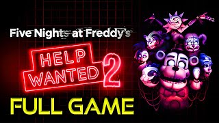 Five Nights at Freddy's: HELP WANTED 2 | ALL ENDINGS | Full Game Walkthrough | No Commentary