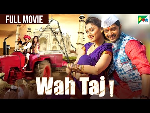 Wah Taj (2016) Full Hindi Movie | Shreyas Talpade, Manjiri Fadnnis | वाह ताज | New Bollywood Movie