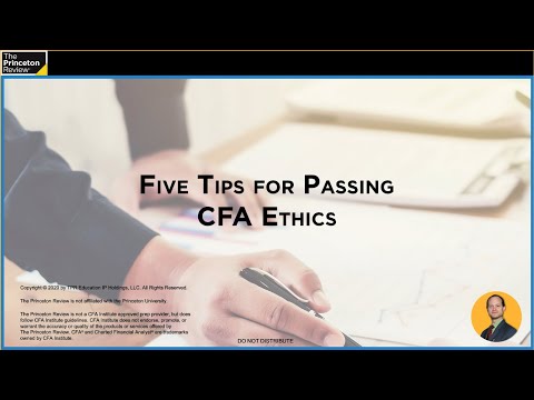 5 Tips for Passing CFA Ethics | CFA® Review | The Princeton Review