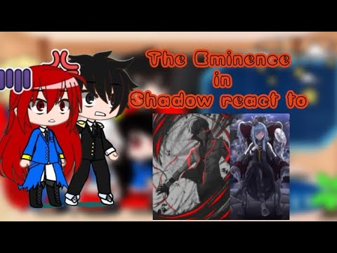 The Eminence in Shadow react to Shadow, Anos, Rimuru | Part 1-3 | COMPILATION | SHOUT OUTS | GACHA |