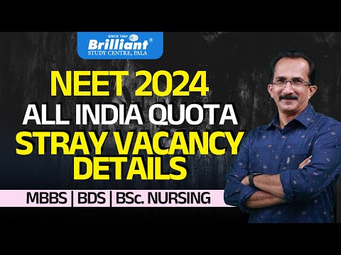 NEET 2024 | All India Quota - Stray Vacancy Details | MBBS, BDS, BSc. Nursing