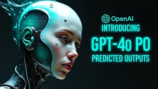 OpenAI Just Supercharged GPT-4o and It’s Faster Than Ever Before