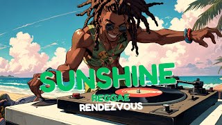 SUNSHINE GROOVE | NEW BEST REGGAE MUSIC 2024 🌟 Positive Vibration