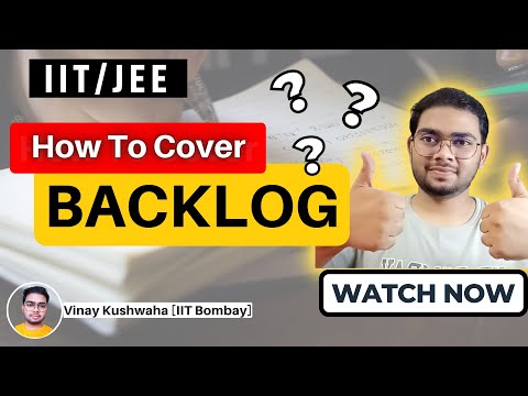 How To Cover BACKLOG ??