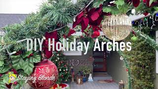 DIY Holiday Arches