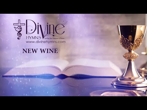 You Are Making New Wine  Song Lyrics| Divine Hymns Prime