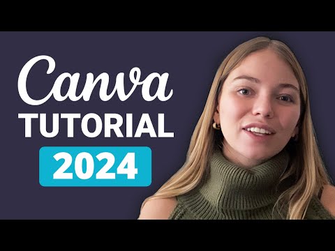 Canva Tutorial for Beginners 2024