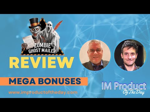 Zombie Ghost Mailer Review + Award-Winning Bonuses To Make It Work FASTER (Worth $997)!