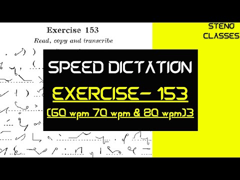 Speed Dictation of Exercise 153 (Instructor Book) | Pitman Shorthand (English) | 2021