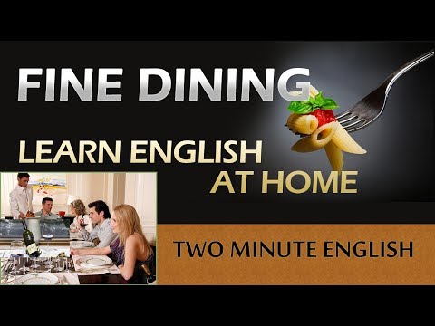 Improve Your English - Speaking English At a Fine Dining Restaurant - Simple English Lessons