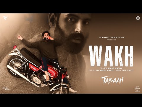 Wakh | Parmish Verma | Wamiqa Gabbi | Latest Punjabi Songs 2024 | Tabaah Releasing 18 Oct