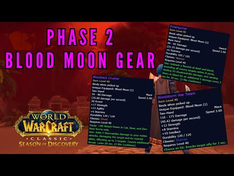 World of Warcraft Season of Discovery Phase 2 - STV Blood Moon Gear