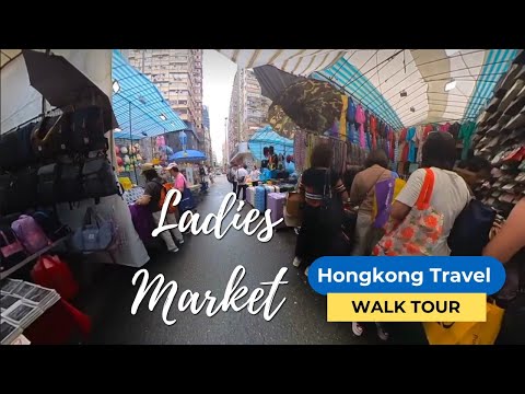 Ladies Market Mongkok Hongkong Walktour 2024