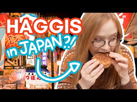 SCOTTISH CUISINE in JAPAN - unexpected Haggis in Tokyo!