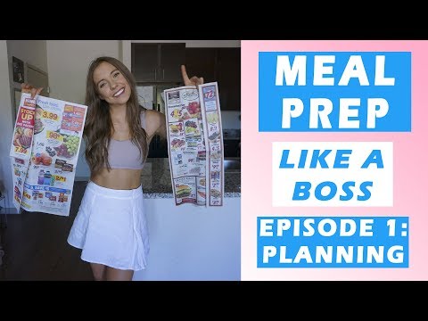 Meal Prep Like A Boss | Episode 1: Planning