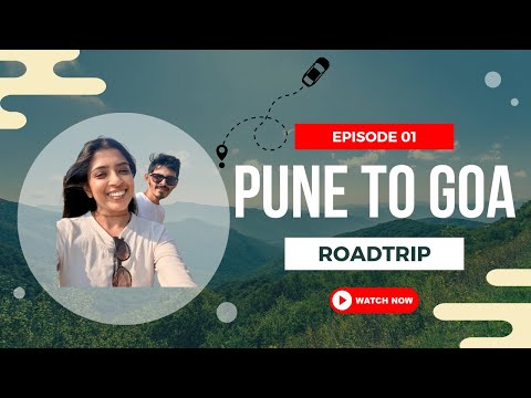 Pune to Goa | Ep 1 of our PUNE to KANYAKUMARI Road Trip Series | Baleno 🚙 | 1500 Kms