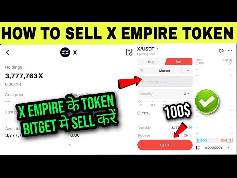 How To Sell X Empire Token In Bitget Exchange ? Bitget Exchange Me X Empire Token Sell Kaise Kare ?