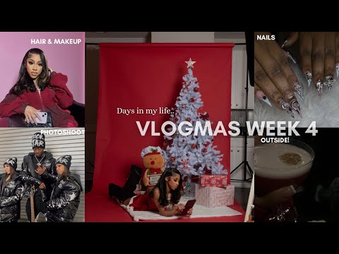 DAYS IN MY LIFE….(photoshoot, Makeup , outside , nails & more) VLOGMAS WEEK 4