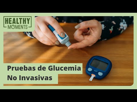 Pruebas de Glucemia no Invasivas