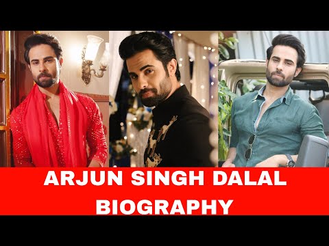 Arjun Singh Dalal Biography | Arjun Singh Dalal Birthday, Family, Lifestyles, Serials