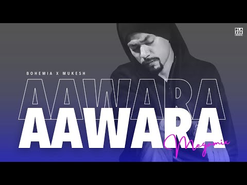 Bohemia - Aawara Hu (MegaMix) | Rosh Blazze | Mukesh | Classic Bollywood Hits | Rap Mega Mashup 2024