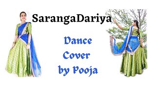 Saranga Dariya | Dance Cover by Pooja | Love Story Songs | Sai Pallavi | Naga Chaitanya