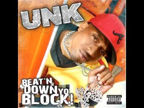 Unk - Walk It Out [Beatin' Down Yo Block]