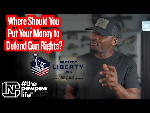 Where Should You Put Your Money to Defend Gun Rights?