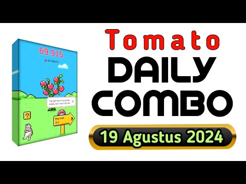 Kombo Harian Tomarket / Tomato Edisi 19 Agustus 2024 || Tomato Daily Combo Today