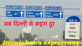 Delhi to Jammu Katra expressway || Phase-1 || Latest update #vlog