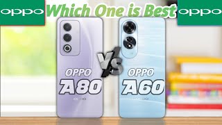 Oppo A80 Vs Oppo A60 | Full Comparison | Which One is Best 🔥