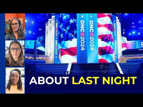 About Last Night: Live from the DNC