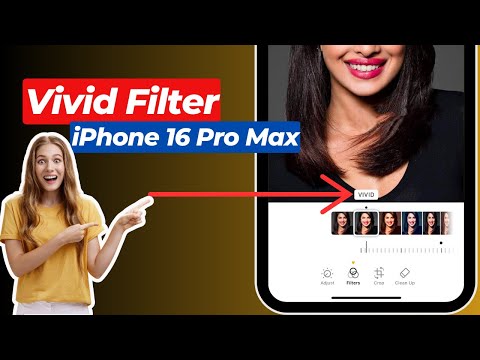 How to use Vivid Filter on iPhone 16 Pro Max | Setting Vivid Filter on iPhone 16 Pro