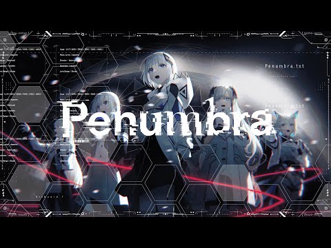 【音楽的同位体】Penumbra / V.I.P #1