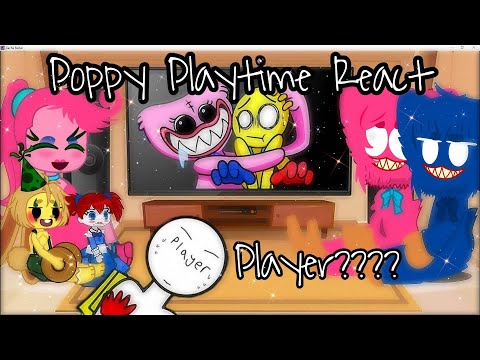 Poppy Playtime  reacts to PLAYER's memes/video & many more || Gacha || Mokyutsei