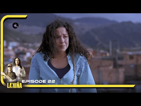 LA NIÑA Episode 22 en français | HD