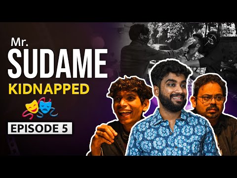 | MR SUDAME | EP-5 | Sudame Zale Kidnap | सुदामे झाले किडनॅप | YouTube Series | Atharva Sudame |