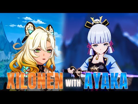 XILONEN WITH AYAKA !!! | Genshin Impact