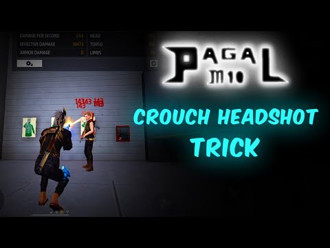 Pagal M10 Crouch headshot trick | Pagal M10 onetap headshot trick @PagalM10