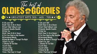 Golden Oldies 📀 Best Greatest Hits of 50s - 60s -70s📀 Tom Jones, Paul Anka, Elvis Presley, Engelbert