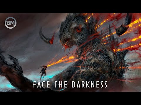 Epic Battle Dark Heroic Music - Face the Darkness - Powerful Orchestral Music