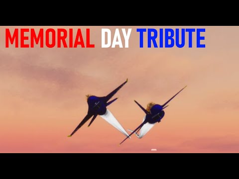 Roblox | Memorial Day Tribute (Blue Angels Included)