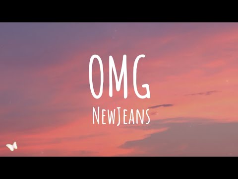 NewJeans - OMG (Romanized) (Lyrics)