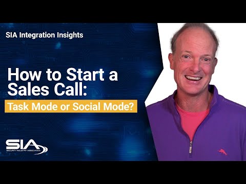 How to Start a Sales Call: Task Mode or Social Mode? | SIA Integration Insights