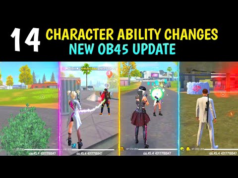 14 CHARACTER ABILITY CHANGES IN NEW OB45 UPDATE - GARENA FREE FIRE