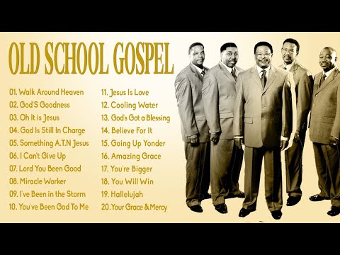 100 GREATEST OLD SCHOOL GOSPEL SONGS OF ALL TIME - Best Old Fashioned Black Gospel Music