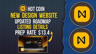 HOT Roadmap Update | Listing Details | PREP Trading $13.4 #listing #hotcoin