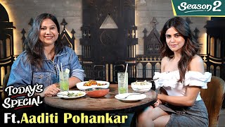 Today's Special Ft. Aaditi Pohankar S02 Ep72 | Celebrity Talk Show | Rajshri Marathi