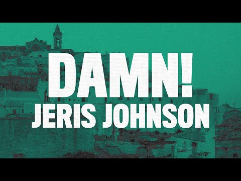 Jeris Johnson - damn! (Lyrics) "I was like damn"